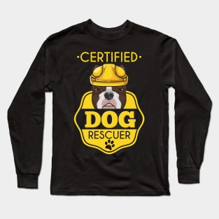 Certified Dog Rescuer Long Sleeve T-Shirt